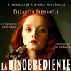 « La Disobbediente » Artemisia, di Elizabeth Fremantle